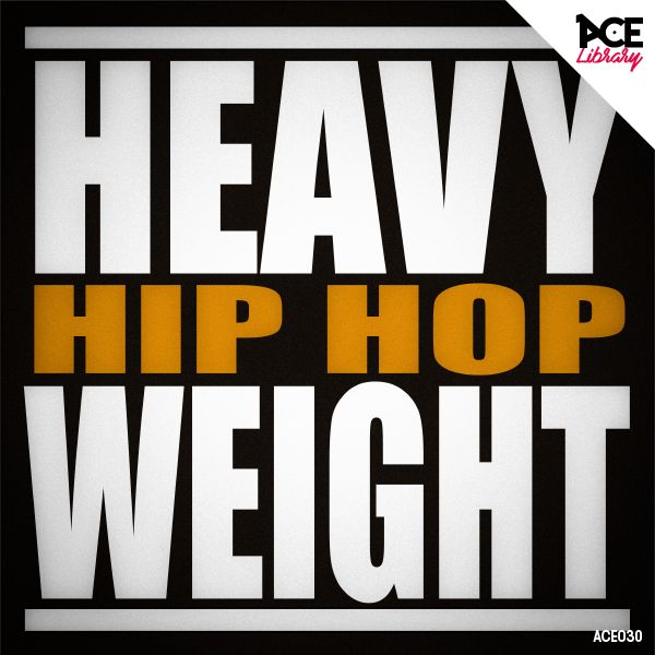 NEW RELEASE FOR ACE LIBRARY - HEAVY WEIGHT HIP HOP NEW RELEASE FOR ACE LIBRARY - HEAVY WEIGHT HIP HOP